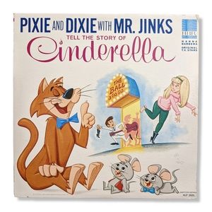 HBR-1965 Pixie & Dixie w/ Mr. Jinks tell the story of Cinderella, vinyl record.